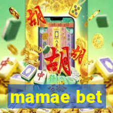 mamae bet